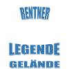 Rentner Legende