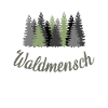 Waldmensch