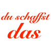 du schaffst das
