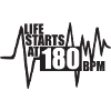 Life starts at 180 BPM