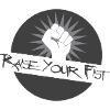 Raise Your Fist
