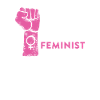 Feminism Woman Power Feminist