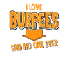 Burpees Fitness & Workout Gifts