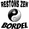 Restons zen bordel