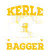 Bagger Spruch Bauarbeiter Baggerfahrer