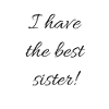 best sister