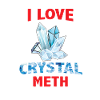 T-shirt J'aime le crystal meth