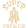 Super bricoleur