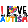 I Love Someone With Autism
