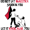 Radicalize yourselves!