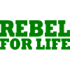 Rebel for life