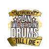 Drums