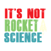 It's not rocket science