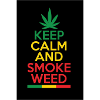 Smoke weed