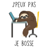 J'peux pas je bosse