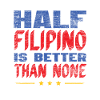 Half Filipino