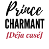Prince charmant déjà casé