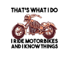 I love motorbikes