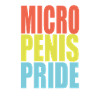Micro penis pride