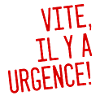 Vite il y a urgence