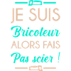 Super bricoleur