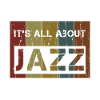 It' all about jazz