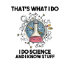 I love science