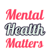 Mental Health Matters