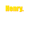 Henry