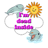 i am dead inside