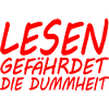 Lesen gefährdet die Dummheit