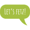 Design "Let's fetz" mit Sprechblase