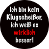 ich bin kein Klugscheißer
