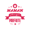 maman plus que parfaite