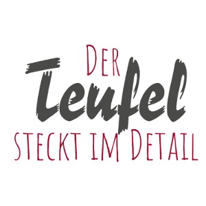 „Der Teufel steckt im D..” in dunkelgrauer Schrift