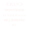 Grand pronostiqueur