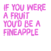 Fineapple