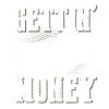 Gettin Money Money