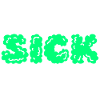 Sick
