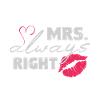 Mrs always right - partner look