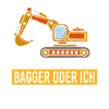 Bagger oder ich