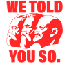 Marx, Engels und Lenin Kommunismus Spruch