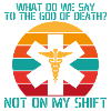 Wat zeggen we tegen de god van de dood, niet tijdens mijn dienst