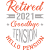 RETIRED 2021 retraité, retraitée