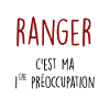 ranger c'est ma 1ère préoccupation