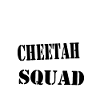 join the cheetah squad
