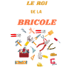 ROI DE LA BRICOLE