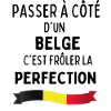 Belge Parfait Cadeau Humour