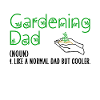 Gardening dad