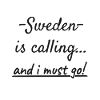 Sweden saying